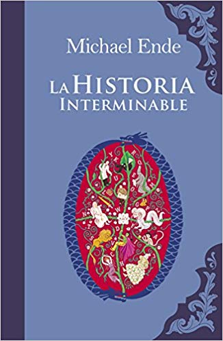 La historia interminable – Michael Ende