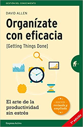 Portada del libro Organízate con eficacia de David Allen