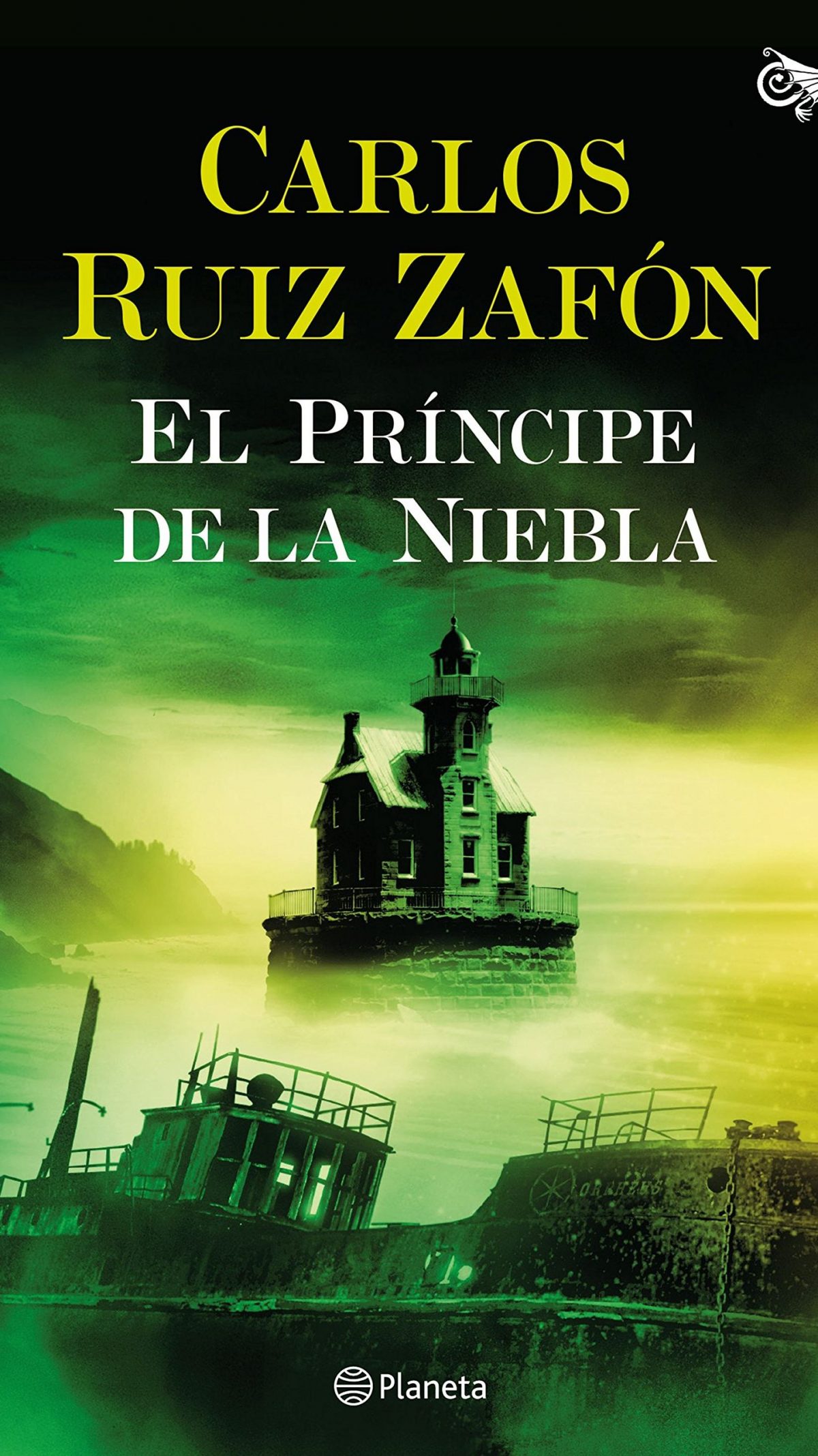 El Príncipe de la Niebla – Carlos Ruiz Zafón